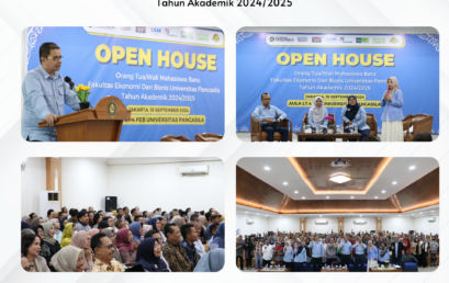 Open House – Orangtua/Wali Mahasiswa baru Fakultas Ekonomi dan Bisnis Universitas Pancasila